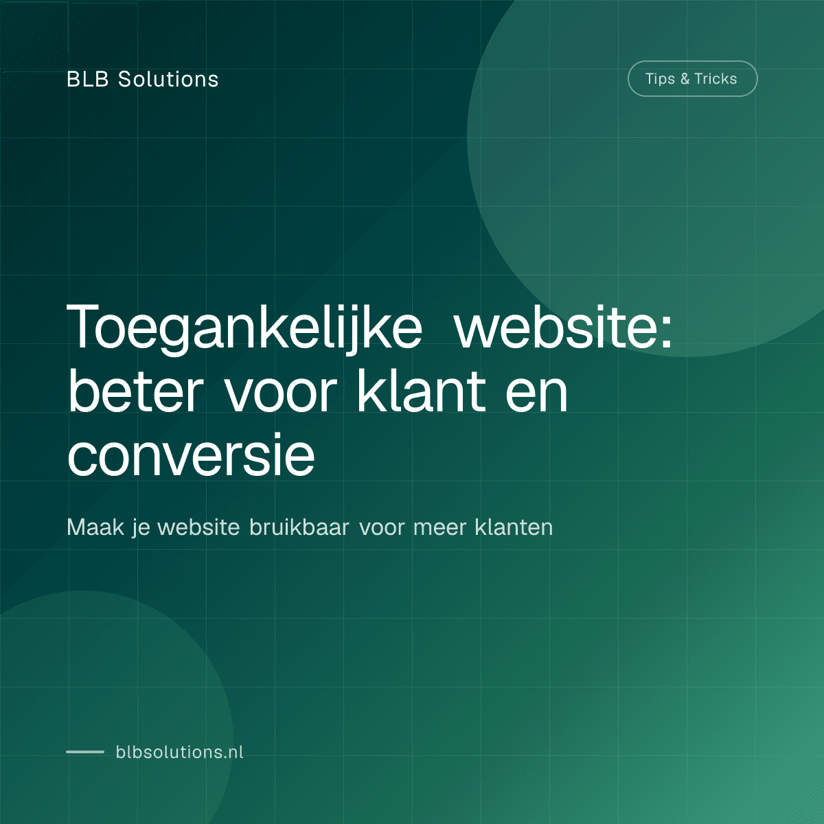 Toegankelijke website: beter voor klant en conversie