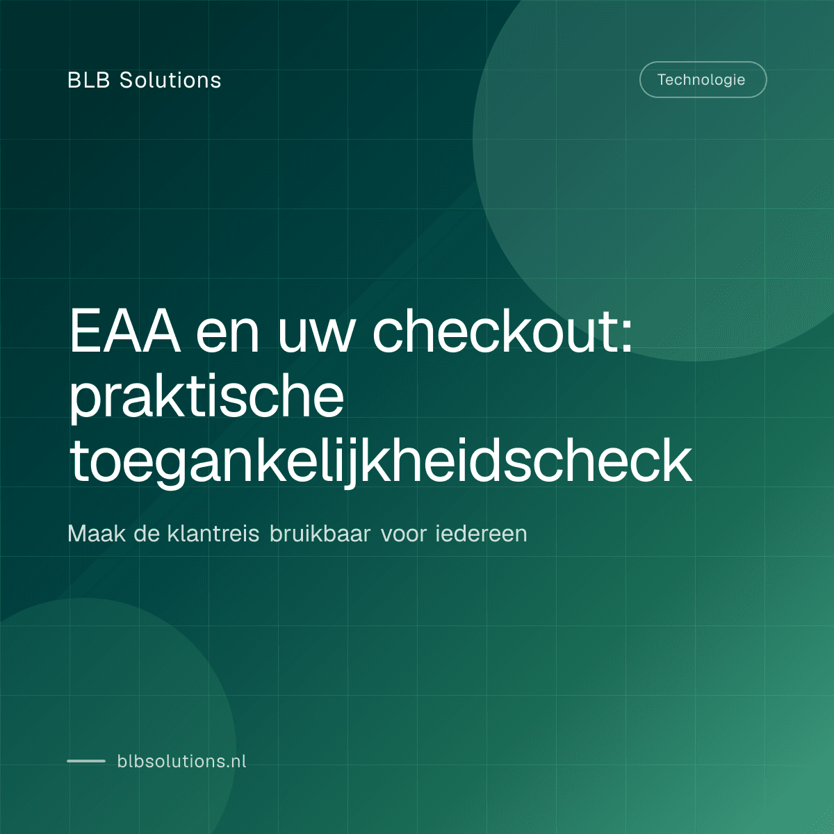 EAA en uw checkout: praktische toegankelijkheidscheck