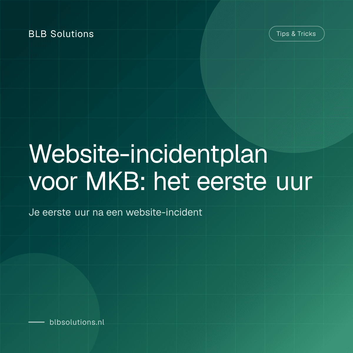 Website-incidentplan voor MKB: het eerste uur