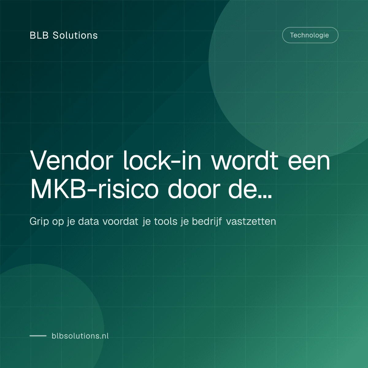 Vendor lock-in wordt een MKB-risico door de Data Act