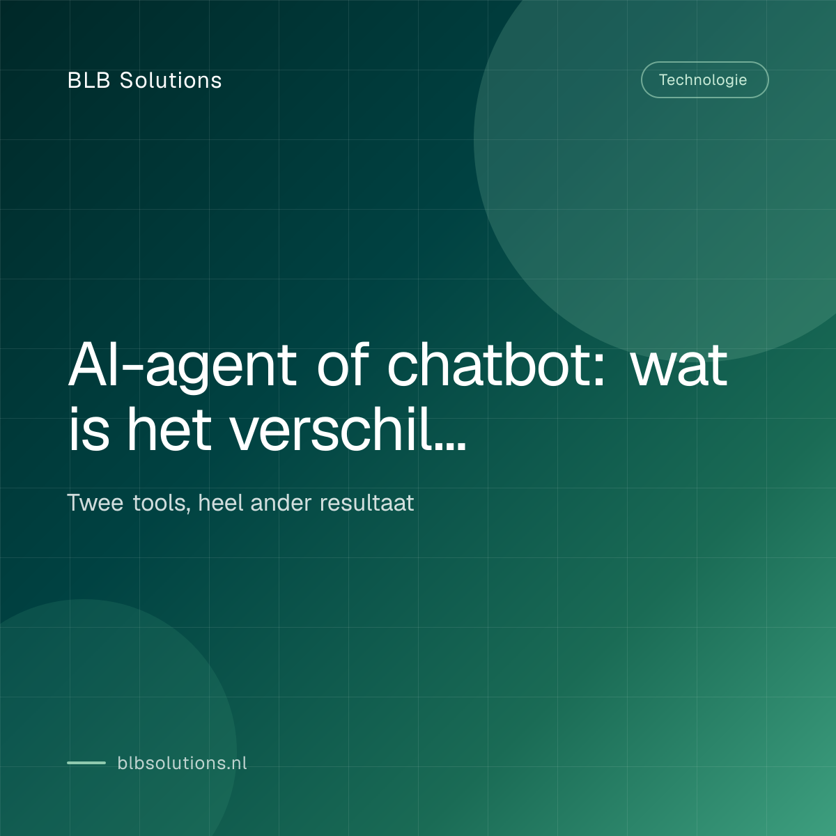 AI-agent of chatbot: wat is het verschil en wat heeft je bedrijf nodig?
