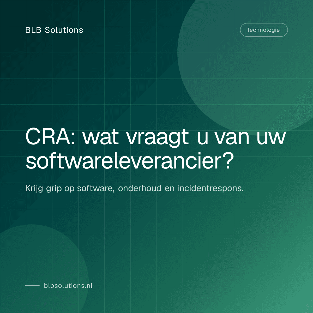 CRA: wat vraagt u van uw softwareleverancier?