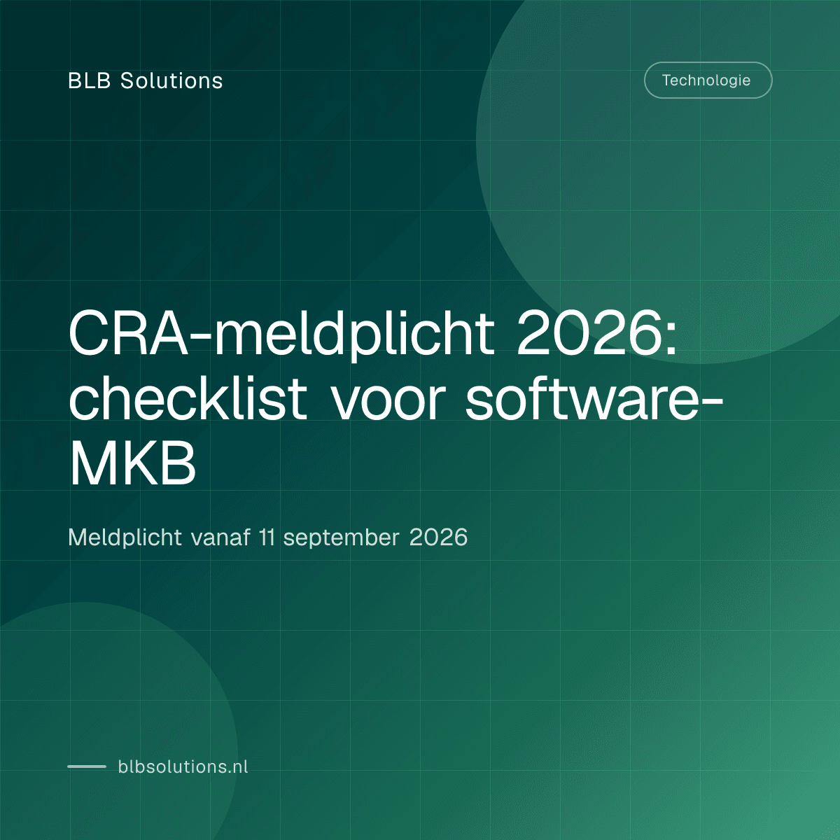 CRA-meldplicht 2026: checklist voor software-MKB